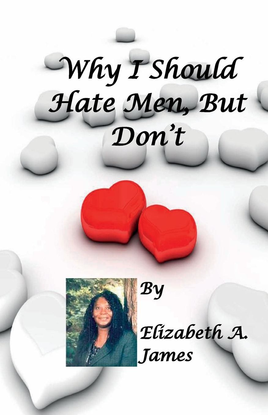 Why I Should Hate Men - but Don't