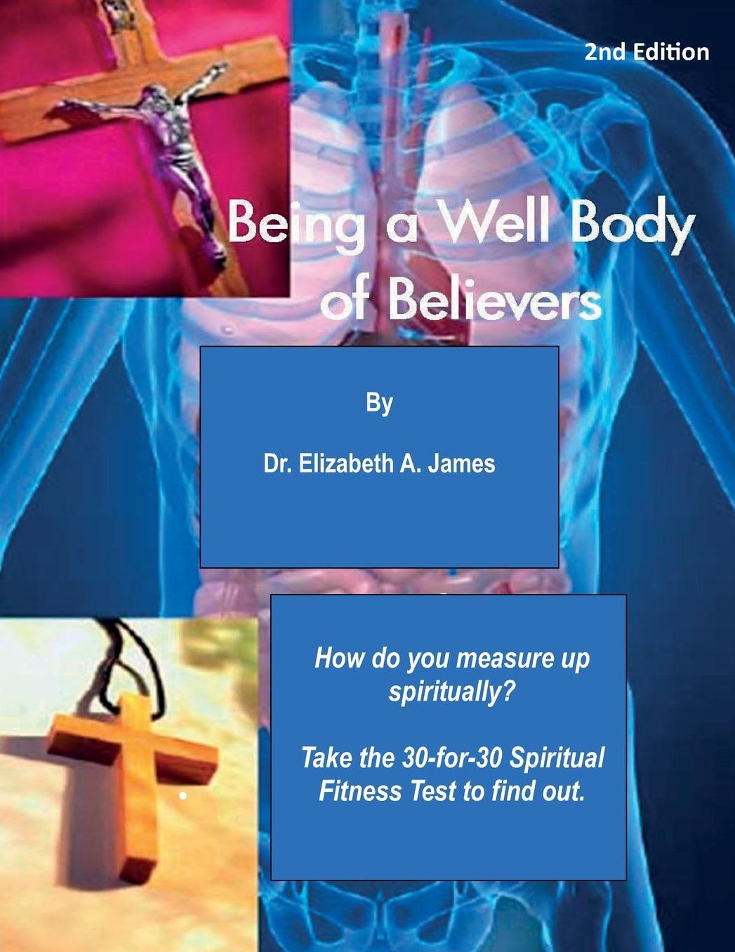 Being a Well Body of Believers, 2nd Edition