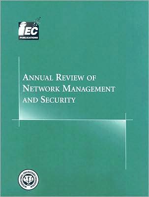 Annual Review of Network Management and Security: Volume 2
