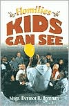 Homilies Kids Can See
