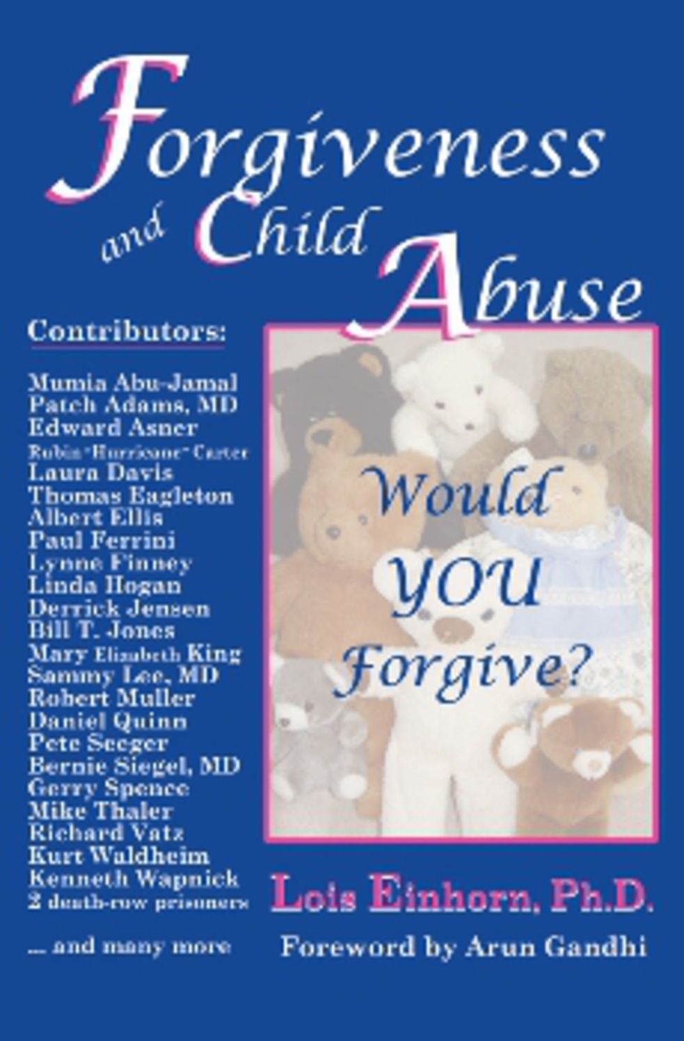 Forgiveness and Child Abuse: Would YOU Forgive?