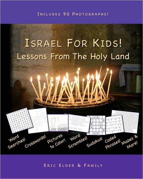Israel For Kids! Lessons From The Holy Land