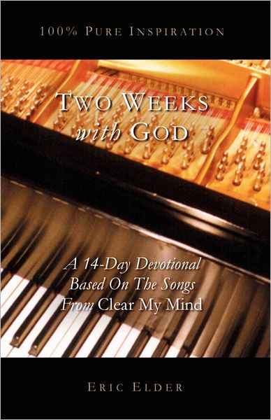 Two Weeks With God