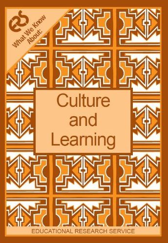 What We Know About: Culture and Learning