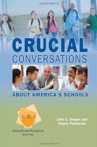 Crucial Conversations About America's Schools