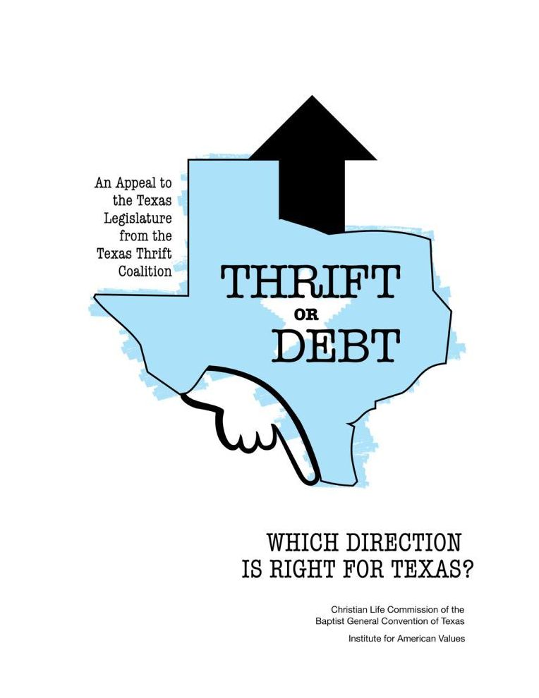 Thrift or Debt: Which Direction Is Right for Texas?