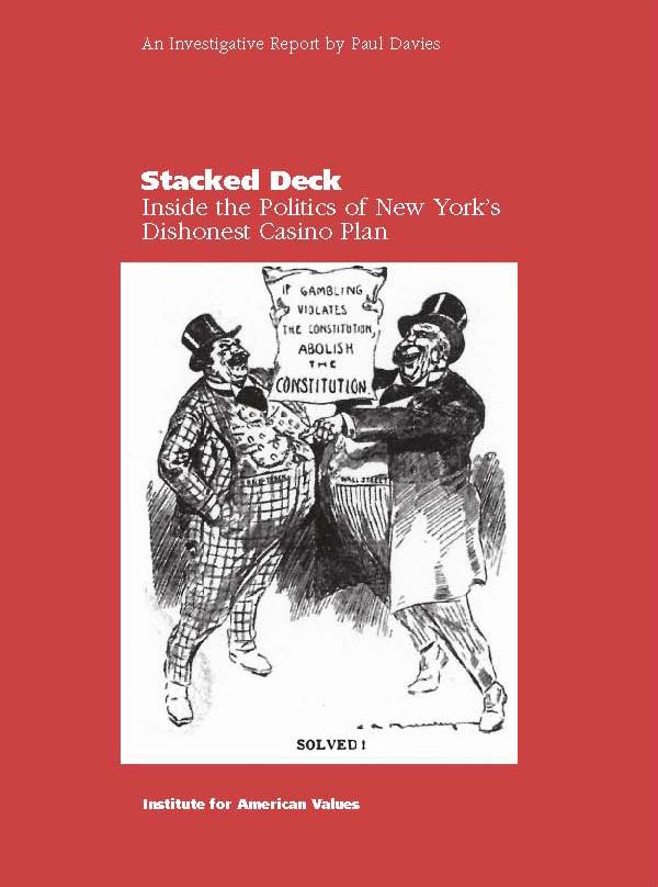 Stacked Deck: Inside the Politics of New York's Dishonest Casino Plan