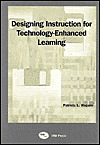 Designing Instruction for Technology-Enchanced Learning