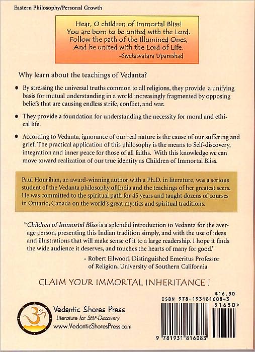 Children of Immortal Bliss: A New Perspective on our True Identity Based on the Ancient Vedanta Philosophy of India