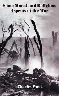 Some Moral and Religious Aspects of the War