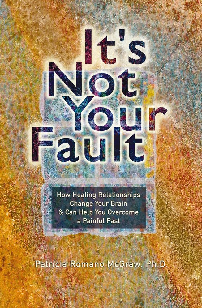 It's Not Your Fault