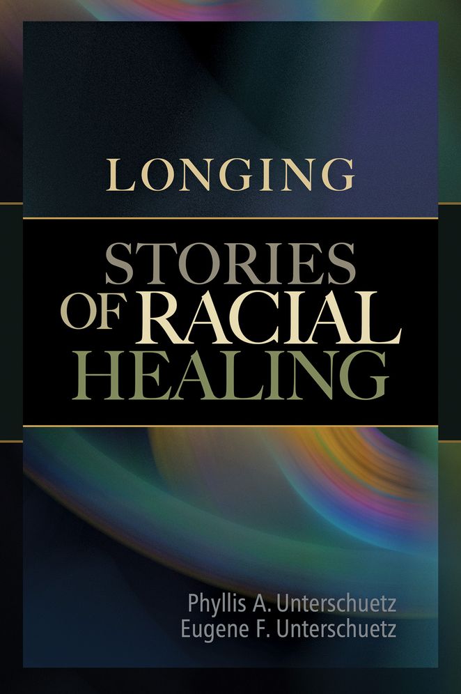 Longing: Stories of Racial Healing