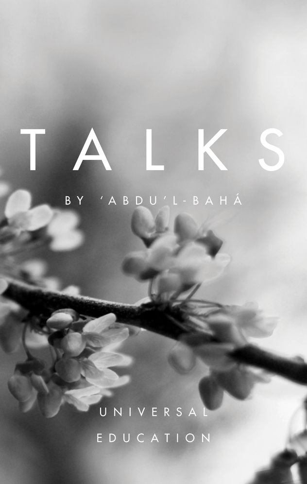 Talks by 'Abdu'l-Baha