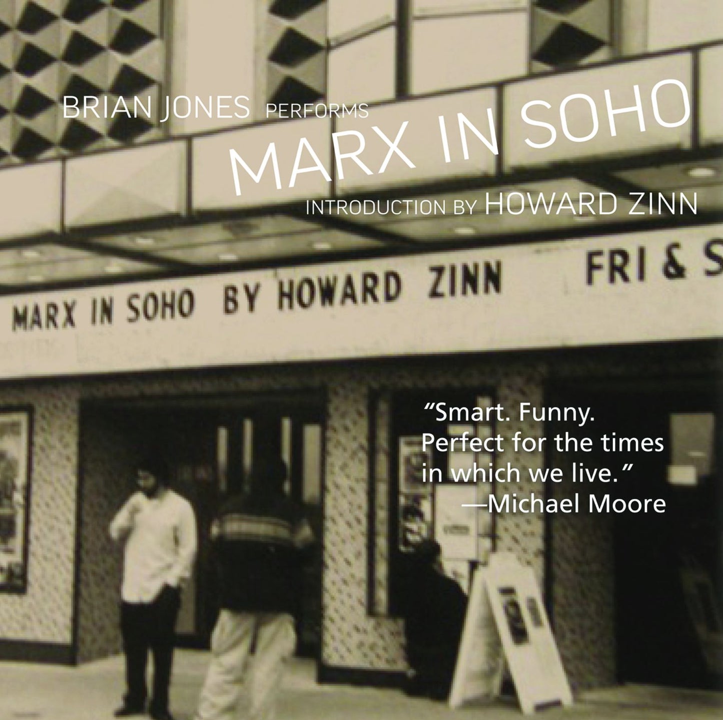 Marx in Soho: A Play on History