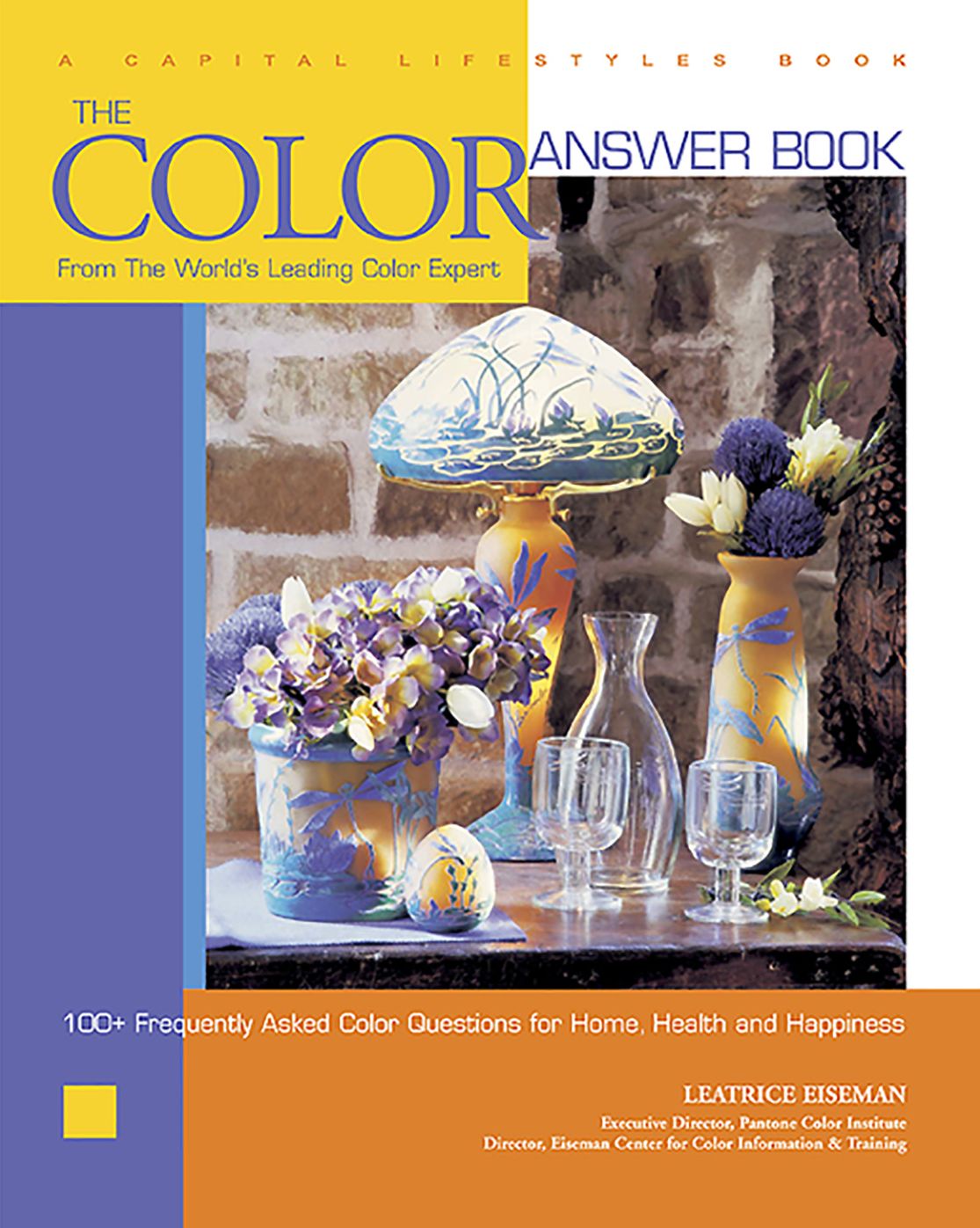 The Color Answer Book: From the World's Leading Color Expert
