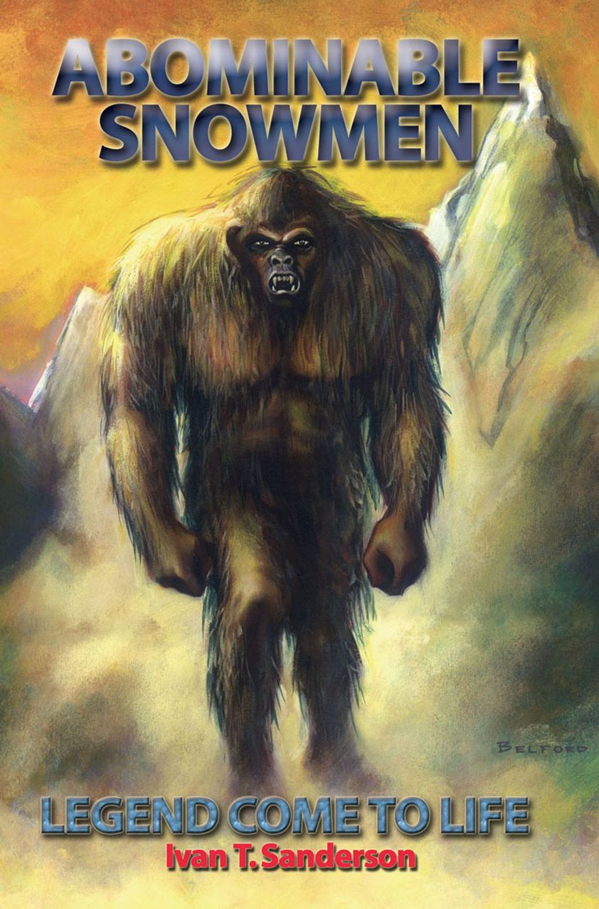 Abominable Snowmen: Legend Comes to Life