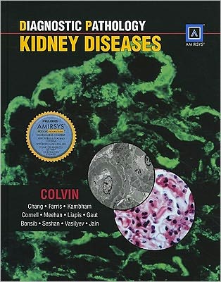 Diagnostic Pathology: Kidney Diseases: Published by Amirsys®