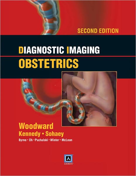 Diagnostic Imaging: Obstetrics: Published by Amirsys