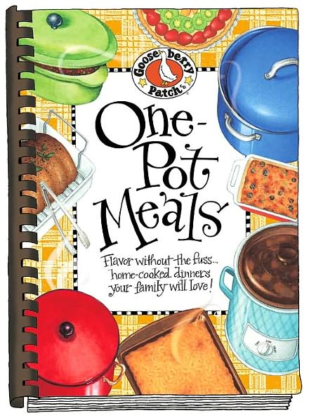 One-Pot Meals: Flavor Without the Fuss... Home-Cooked Dinners Your Family Will Love!