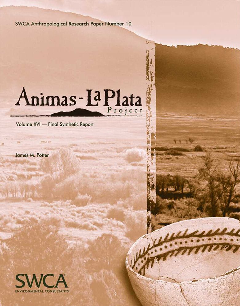Animas-La Plata Project Volume XVI: Final Synthetic Report