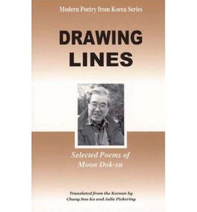 Drawing Lines: Selected Poems of Moon Dok-SU