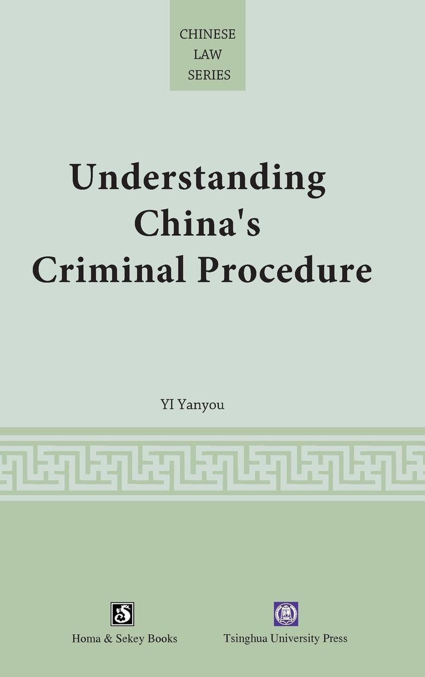 Understanding China's Criminal Procedure