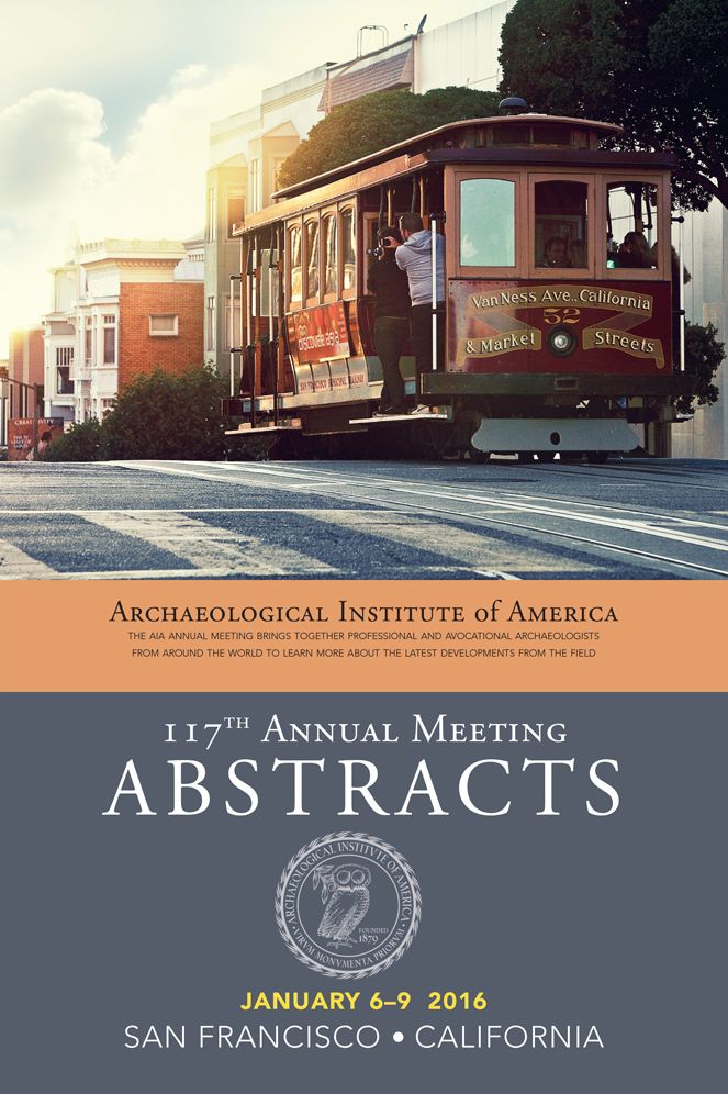 Archaeological Institute of America 117th Annual Meeting Abstracts, Volume 39