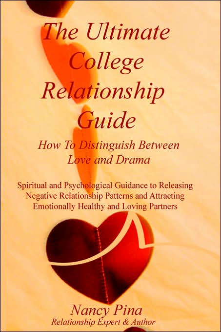 The Ultimate College Relationship Guide: How to Distinguish Between Love and Drama