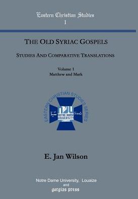 The Old Syriac Gospels