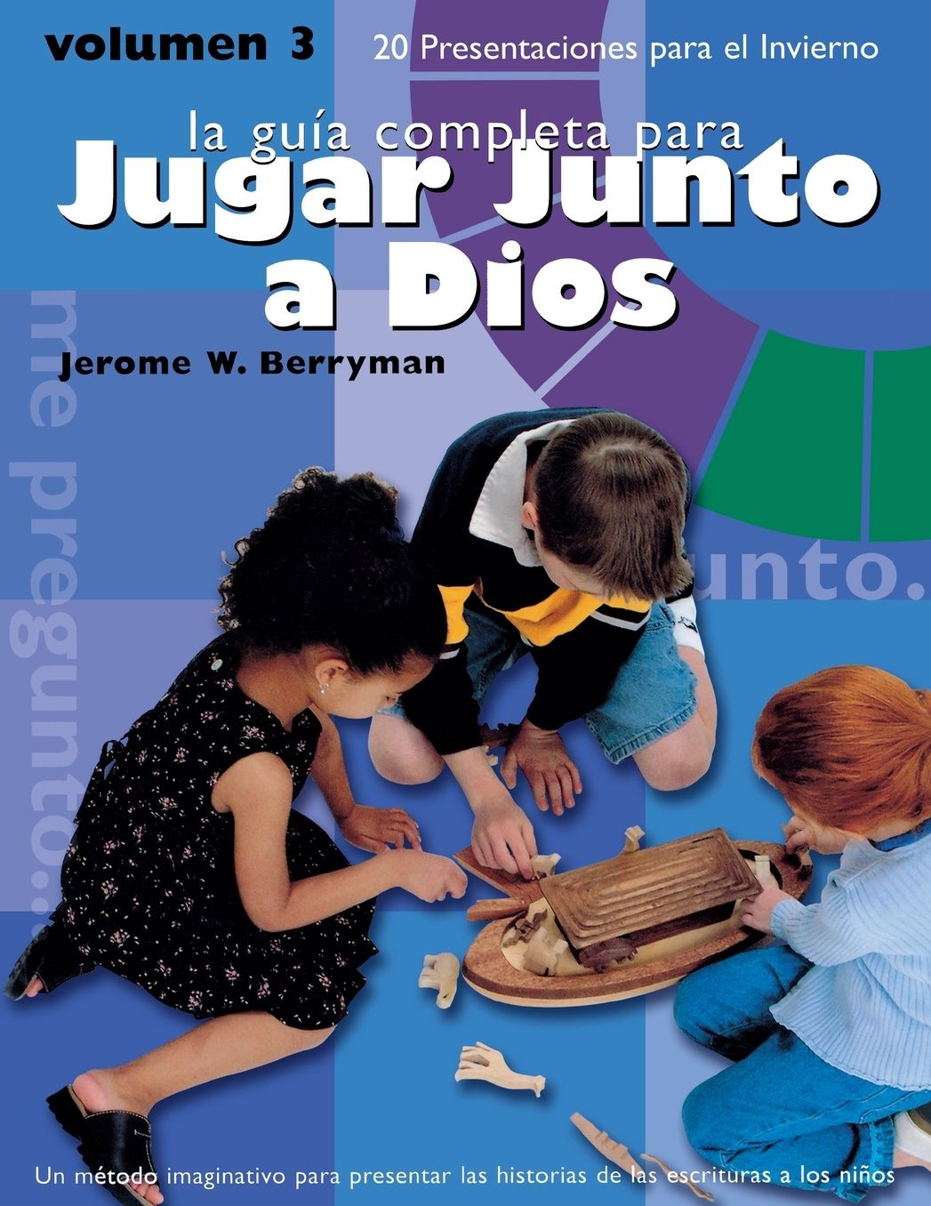 Godly Play Winter Volume 3 Spanish Edition: 20 Presentations for Winter