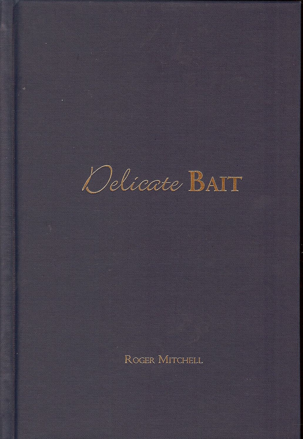 Delicate Bait