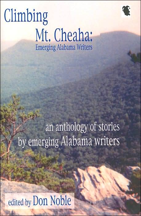 Climbing MT. Cheaha: Emerging Alabama Writers