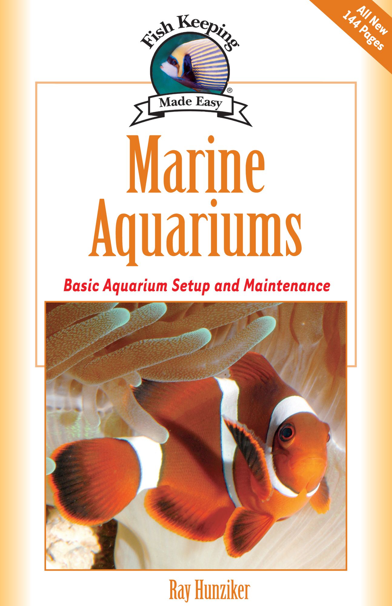 Marine Aquariums: Basic Aquarium Setup and Maintenance