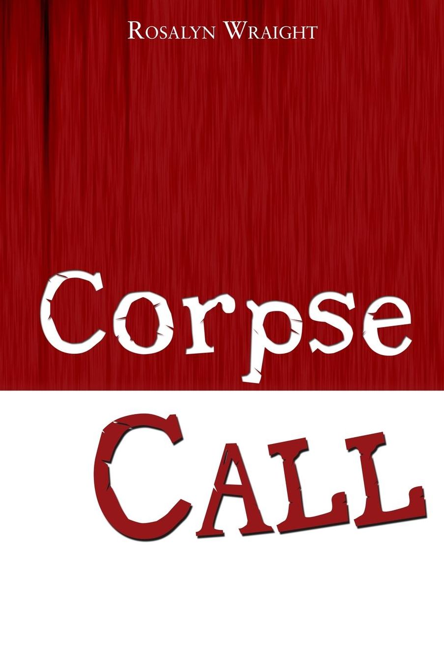 Corpse Call: A Detective Laura Mccallister Lesbian Mystery
