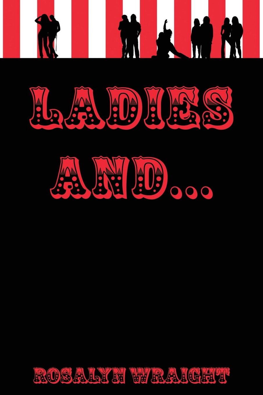 Ladies and...: Lesbian Adventure Club: Book 14