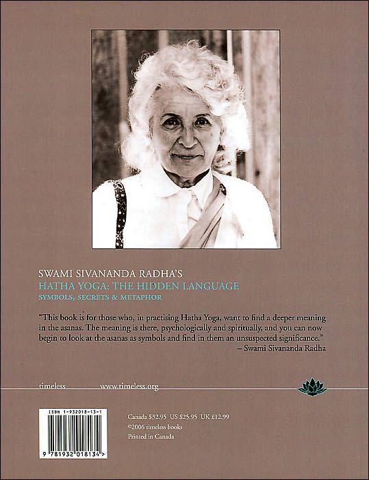 Hatha Yoga: The Hidden Language: Symbols, Secrets and Metaphor