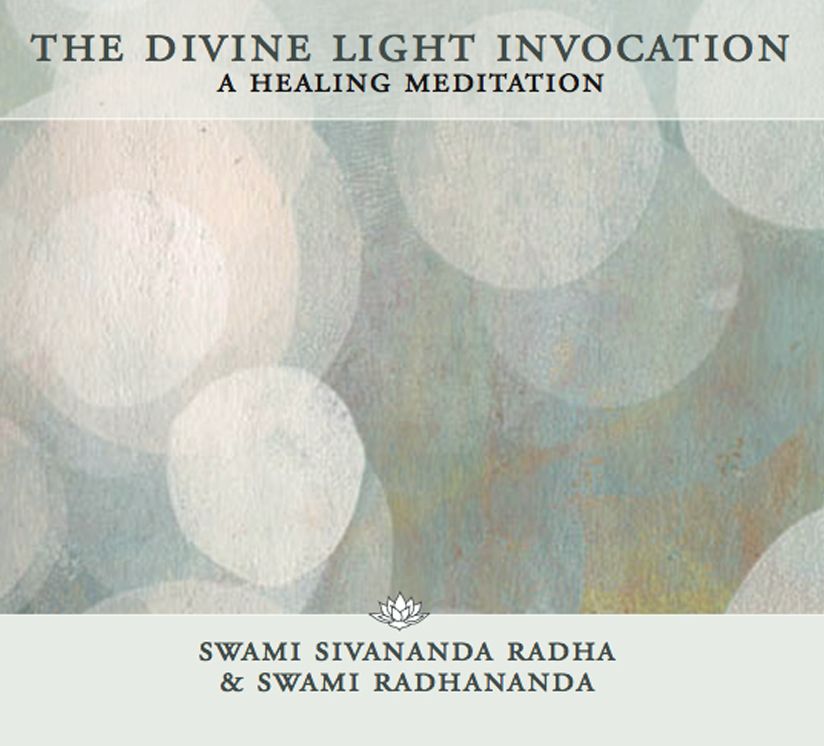 The Divine Light Invocation: A Healing Meditation