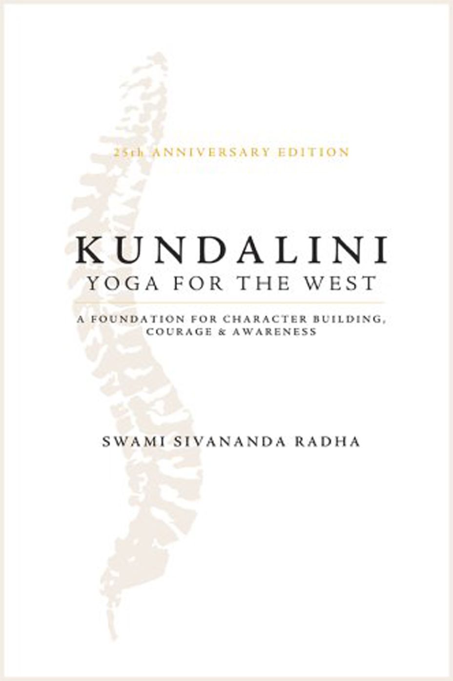 Kundalini: Yoga for the West (2011 edition)