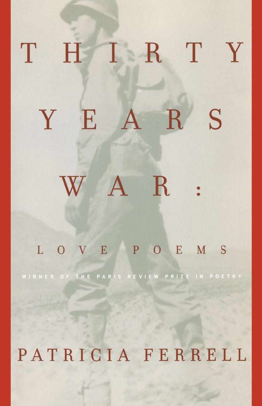 Thirty Years War: Love Poems