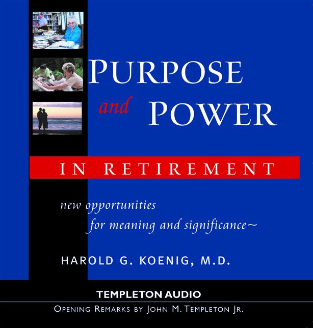 Purpose and Power in Retirement