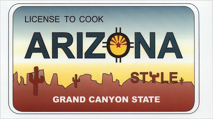 License to Cook Arizona Style