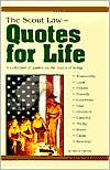 The Scout Law: Quotes for Life