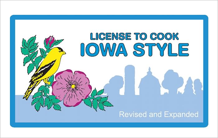 License to Cook Iowa Style