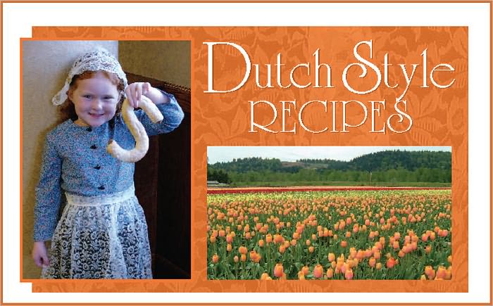 Dutch Style Recipes
