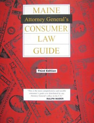 Maine Attorney General's Consumer Law Guide
