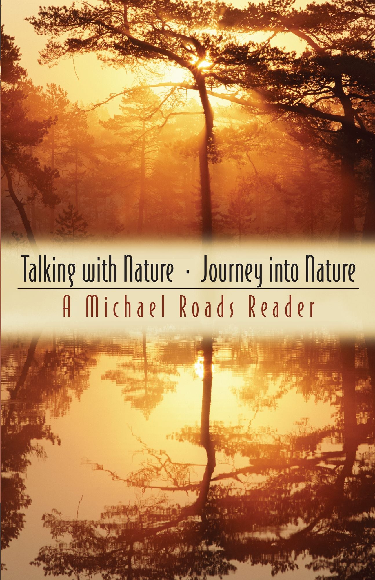 Talking with Nature / Journey into Nature