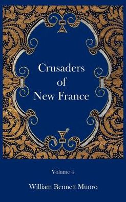 Crusaders of New France