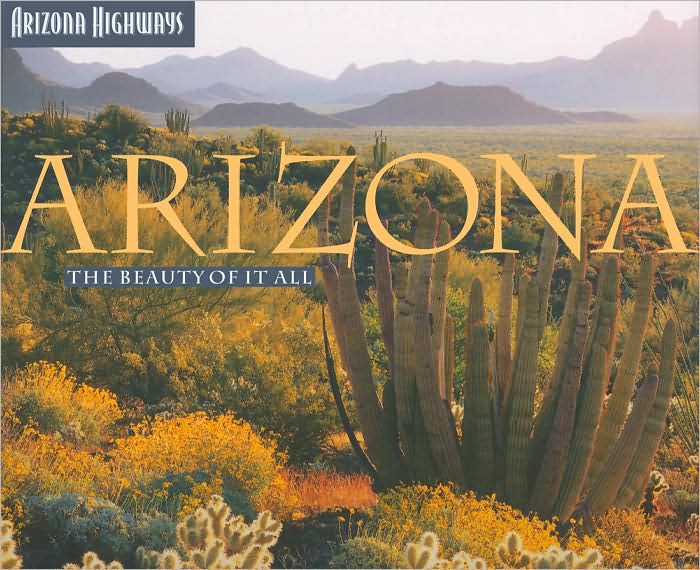 Arizona: Beauty of It All