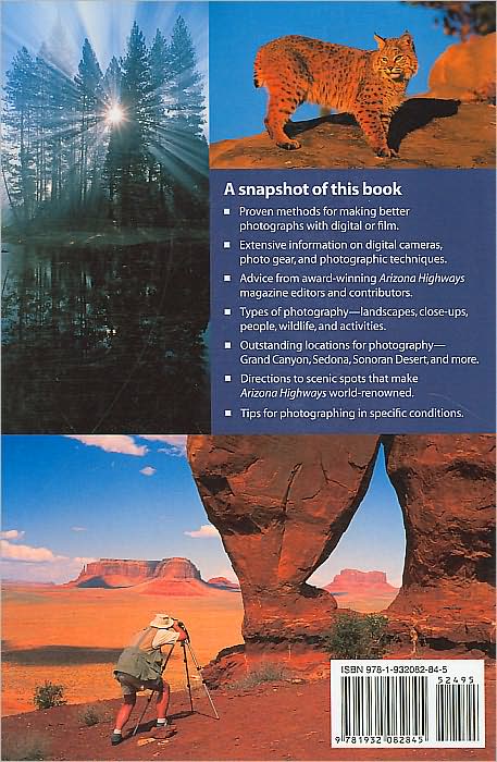 Arizona Highways Photography Guide: How and Where to Make Great Photographs (Travel Arizona Collection Series)