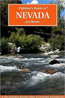 Flyfishers Guide to Nevada